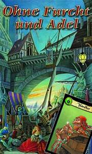 Ohne Furcht und Adel - Brettspiel / Strategiespiel von Bruno Faidutti erschienen bei Hans im Glück Ohne Furcht und Adel - Brettspiel / Strategiespiel von Bruno Faidutti